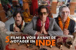 5 films à voir avant un voyage en Inde