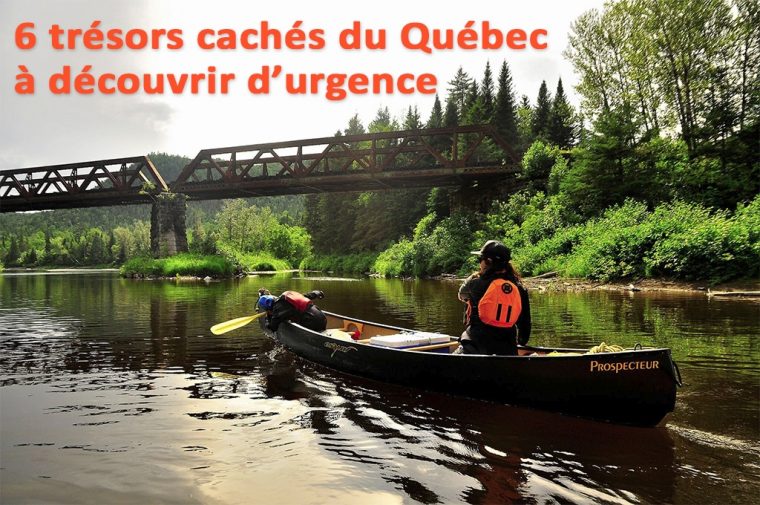 6 trésors cachés du Québec à découvrir d’urgence